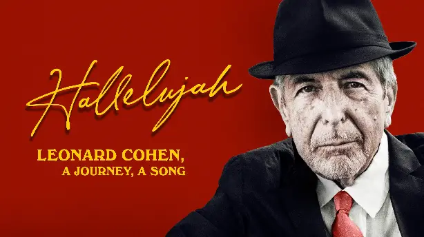 Hallelujah: Leonard Cohen, a Journey, a Song Screenshot
