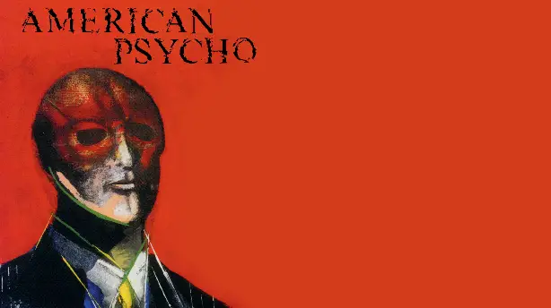 American Psycho: From Book to Screen Screenshot