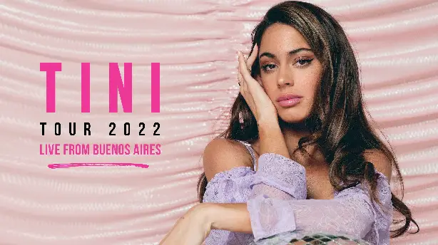 Tini Tour 2022, en vivo desde Buenos Aires Screenshot