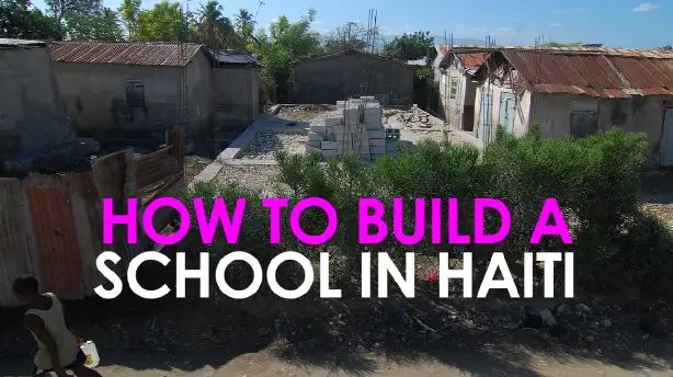 How (not) to Build a School in Haiti Screenshot