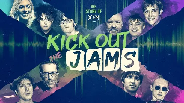 Kick Out the Jams: The Story of XFM Screenshot
