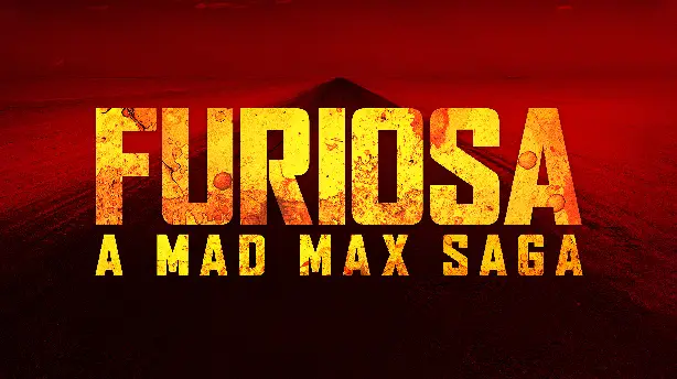 Furiosa: A Mad Max Saga Screenshot