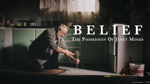 Belief: The Possession of Janet Moses Screenshot