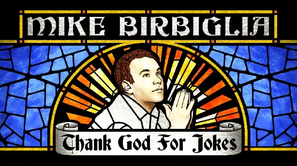 Mike Birbiglia: Thank God for Jokes Screenshot
