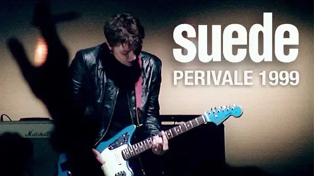 Suede: Live at Perivale Screenshot