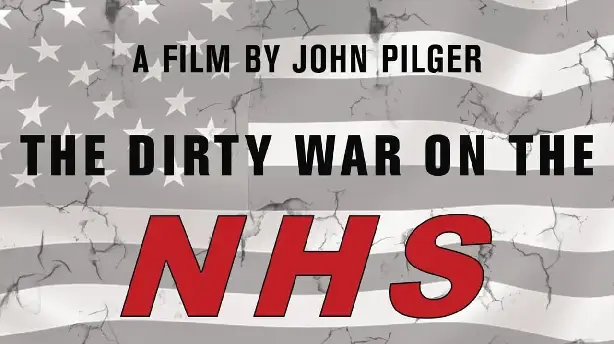 The Dirty War on the NHS Screenshot