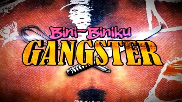 Bini-Biniku Gangster Screenshot