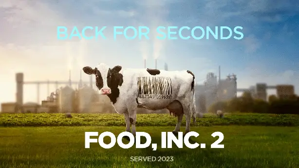 Food, Inc. 2 Screenshot