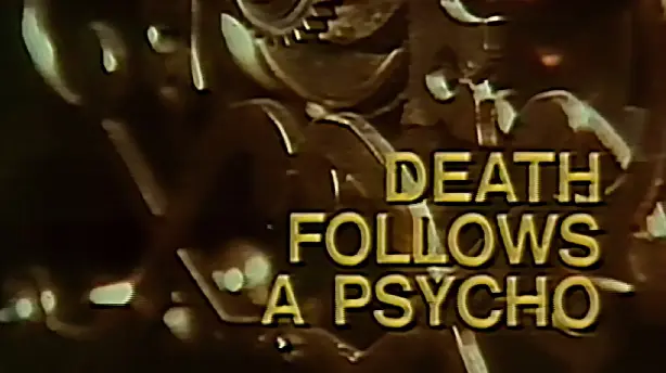 Death Follows a Psycho Screenshot