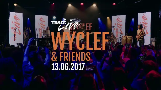 Wyclef Jean & Friends Screenshot