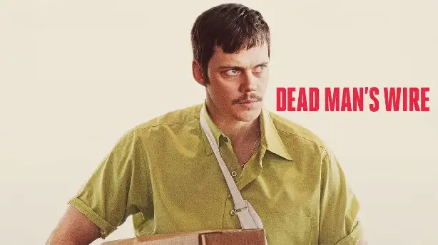 Dead Man's Wire Screenshot