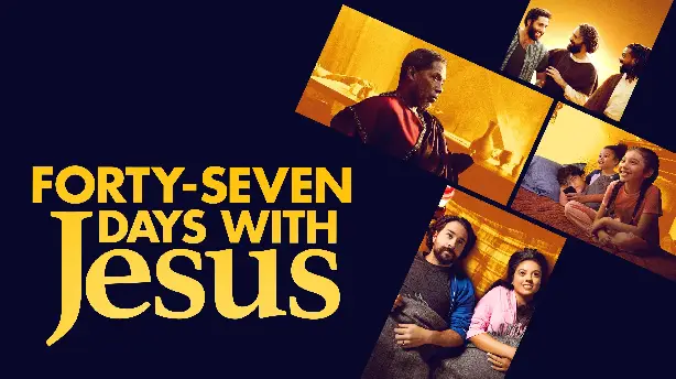 Forty-Seven Days with Jesus Screenshot