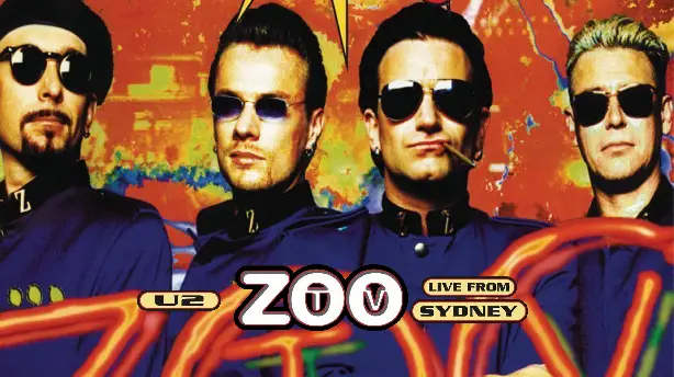 U2: Zoo TV - Live from Sydney Screenshot