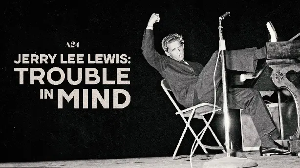 Jerry Lee Lewis: Trouble in Mind Screenshot
