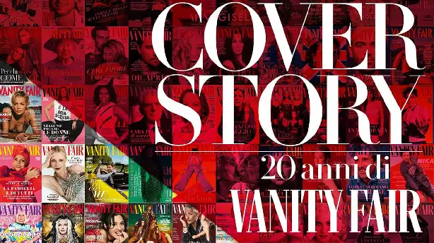 Cover Story - 20 anni di Vanity Fair Screenshot