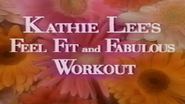 Kathie Lee's Feel Fit & Fabulous Workout Screenshot