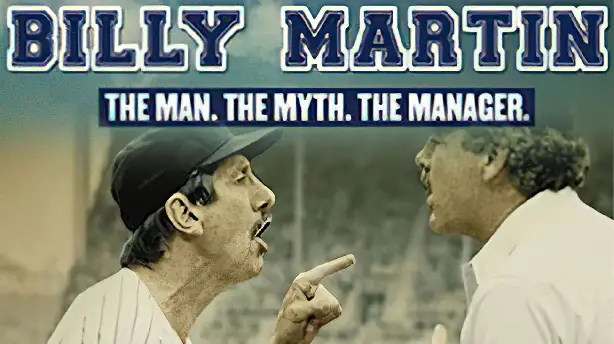 Billy Martin: The Man, the Myth, the Manager Screenshot