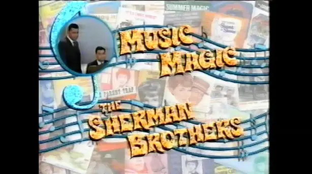 Music Magic: The Sherman Brothers - Bedknobs and Broomsticks Screenshot