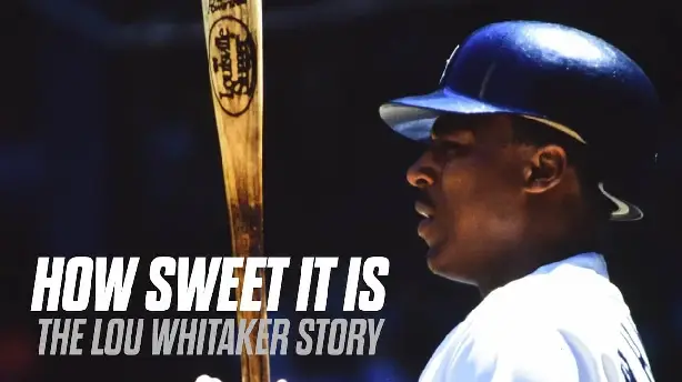 How Sweet It Is: The Lou Whitaker Story Screenshot