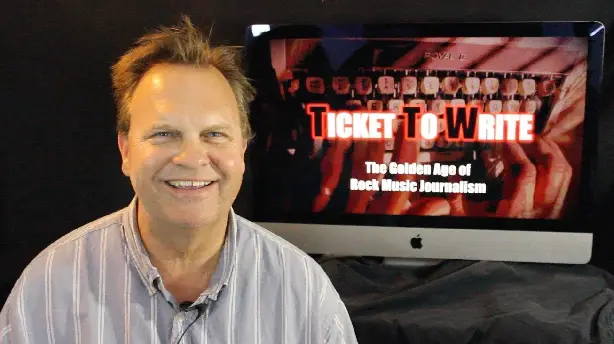 Ticket to Write: The Golden Age of Rock Music Journalism Screenshot