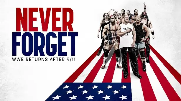 Never Forget: WWE Returns After 9/11 Screenshot