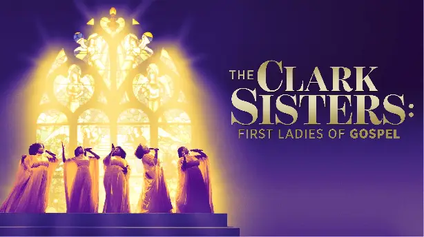 The Clark Sisters: First Ladies of Gospel Screenshot