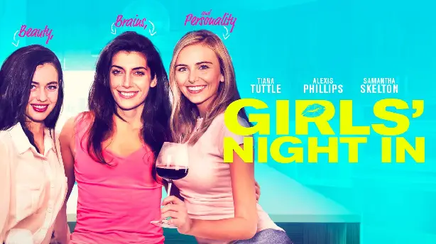Girls' Night In (Beauty, Brains, and Personality) Screenshot