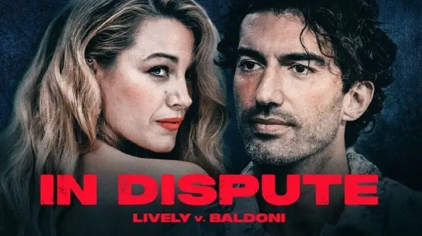 In Dispute: Lively v. Baldoni Screenshot