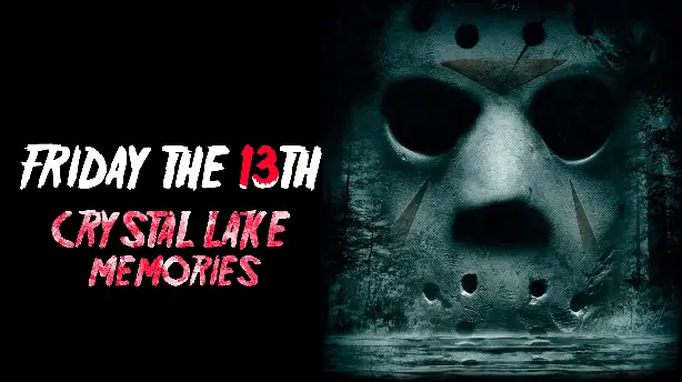 Crystal Lake Memories - Die ganze Geschichte von Freitag der 13. Screenshot
