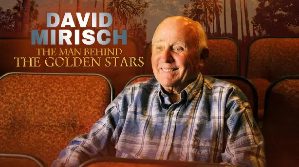 David Mirisch, the Man Behind the Golden Stars Screenshot