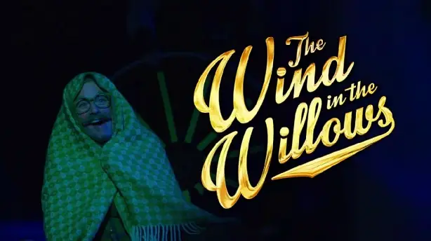 The Wind in the Willows: The Musical Screenshot