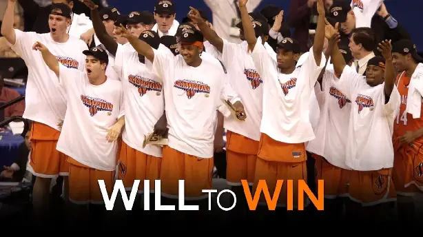 Will to Win: Syracuse Basketball's Unlikely Rise from Underdogs to National Champs Screenshot