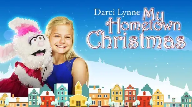 Darci Lynne: My Hometown Christmas Screenshot
