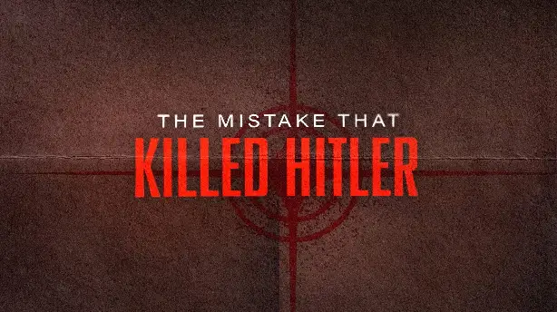 The Mistake that Killed Hitler Screenshot