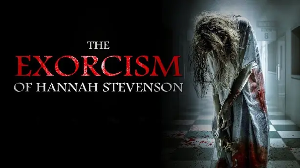 The Exorcism of Hannah Stevenson Screenshot