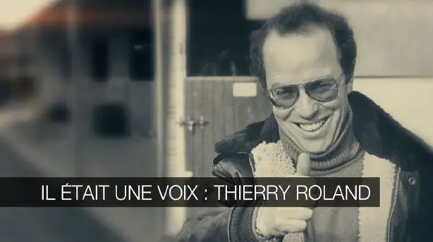 Il Etait Une Voix - Thierry Roland Screenshot
