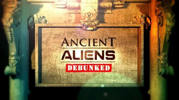 Ancient Aliens Debunked Screenshot