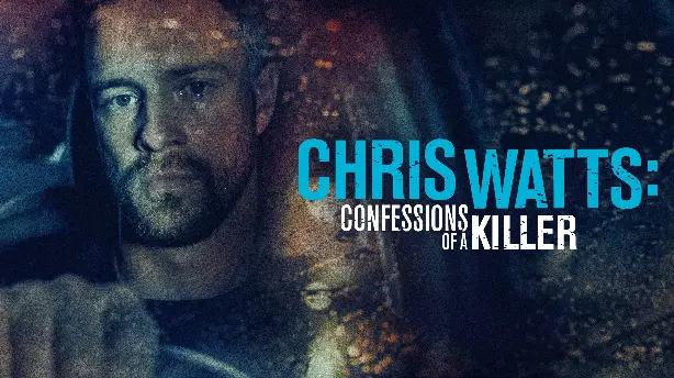 Chris Watts: Confessions of a Killer Screenshot