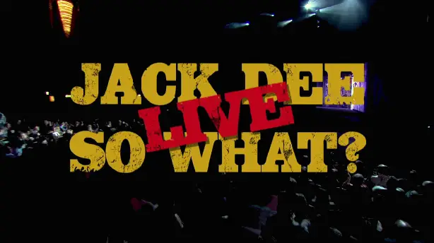 Jack Dee: So What? Live Screenshot