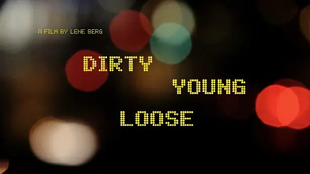 Dirty Young Loose Screenshot