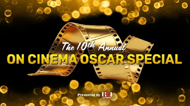 The 10th Annual On Cinema Oscar Special Screenshot