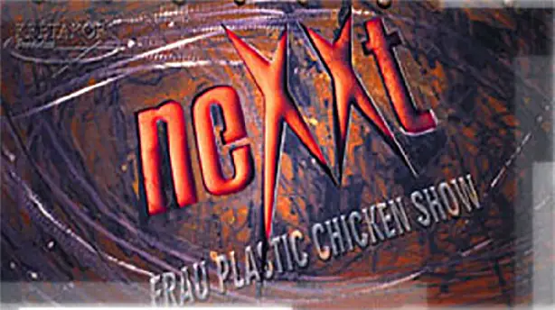 Nexxt - Frau Plastic Chicken Show Screenshot