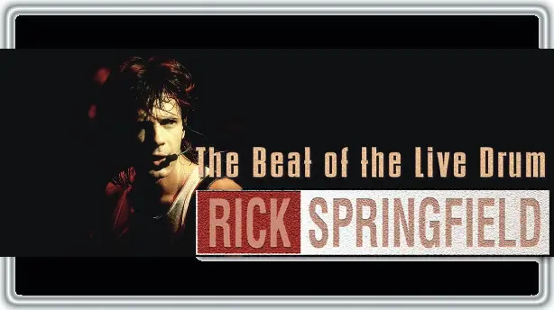 Rick Springfield: The Beat of the Live Drum Screenshot