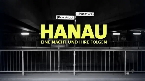 Hanau - Eine Nacht und ihre Folgen Screenshot