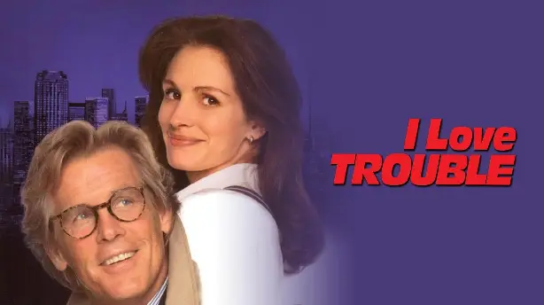 I Love Trouble - Nichts als Ärger Screenshot