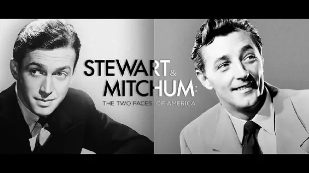 Stewart & Mitchum: The Two Faces of America Screenshot