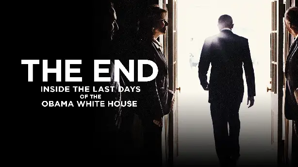 The End: Inside The Last Days of the Obama White House Screenshot