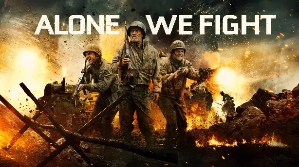 Alone We Fight - Das letzte Gefecht Screenshot