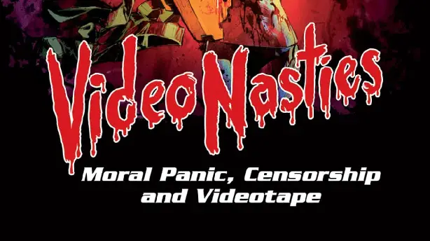 Video Nasties: Moral Panic, Censorship & Videotape Screenshot