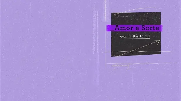Amor e Sorte com Gilberto Gil Screenshot